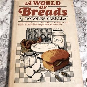VINTAGE COOKBOOK 1966 A WORLD OF BREADS BY DOLORES CASELLA w/ DUST JACKET